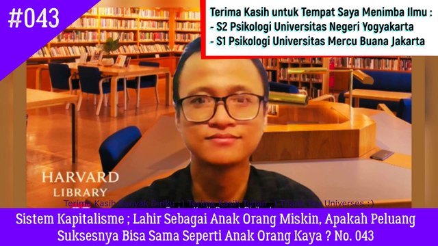 Sistem Kapitalisme ; Lahir Sebagai Anak Orang Miskin, Apakah Peluang Suksesnya Bisa Sama Seperti Anak Orang Kaya ? No. 043 - Gilang Mbsnags #gilangmbsnags
