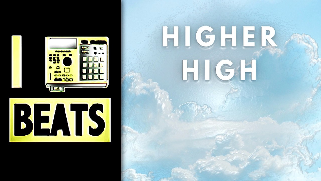 Higher High - dance beats with vocals