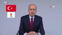 AK Parti Genel Başkanvekili Kurtulmuş: 