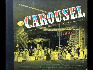 1945 Carousel Original Cast Album - June Is Bustin Out All Over (Johnson, Darling & chorus vocal)