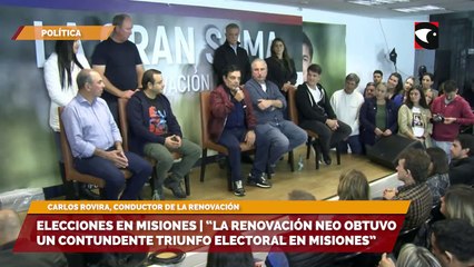 Elecciones en Misiones  “La Renovación NEO obtuvo un contundente triunfo electoral en Misiones” dijo Carlos Rovira