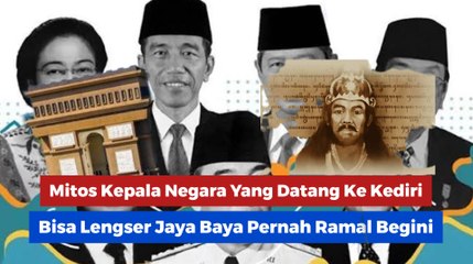 Mitos Kepala Negara yang Datang ke Kediri Bisa Lengser, Jaya Baya Pernah Ramal Begini