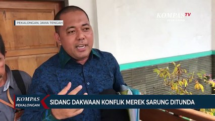 Sidang Pemalsuan Merek Sarung di Pekalongan Ditunda 2 Pekan