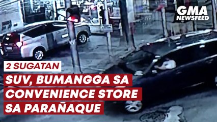SUV, bumangga sa convenience store sa Parañaque | GMA News Feed