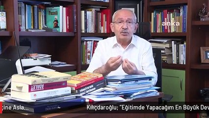 Kılıçdaroğlu: "Eğitimde Yapacağım En Büyük Devrim, Milli Eğitim Bakanlığı'nı Merkez Bankası Gibi Bağımsız Bir Yapıya Dönüştürerek İçine Asla...