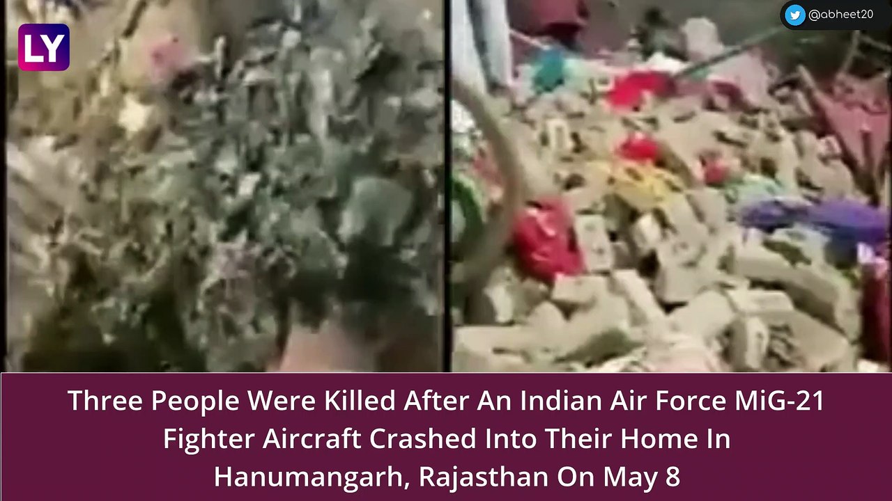 IAF MiG-21 Aircraft Crash: Three Dead As Fighter Plane Crashes In Rajasthan During Routine Sortie
