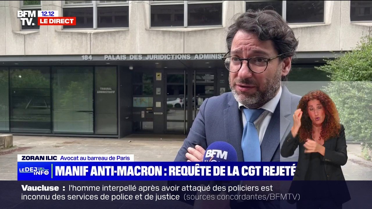 Interdiction de manifester à Lyon: "Ce qui est choquant, c'est qu'un juge n'ait même pas souhaité entendre les arguments" de la CGT, estime l'avocat Zoran Ilic