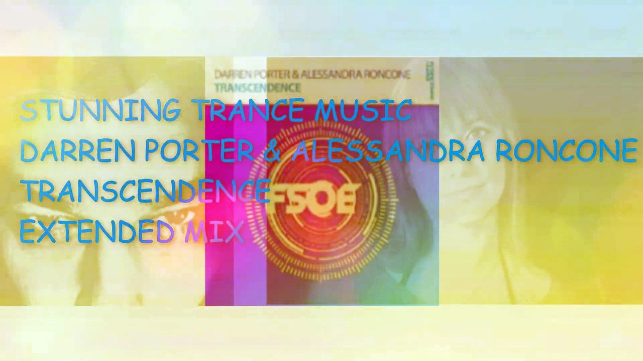 Darren Porter & Alessandra Roncone - Transcendence (Extended Mix)