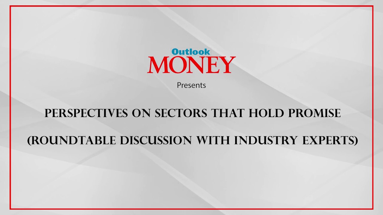 Industry Experts Share Insights On Promising Sectors In Outlook Money Editorial Webinar