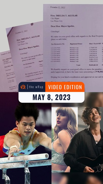 Rappler's highlights: Villar companies, Carlos Yulo, Taylor Swift & Matt Healy | The wRap | May 8, 2023