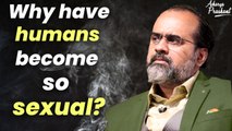 Why have humans become so sexual? || Acharya Prashant