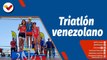 Deportes VTV | Venezuela arrasa en el Campeonato Nacional de Triatlón