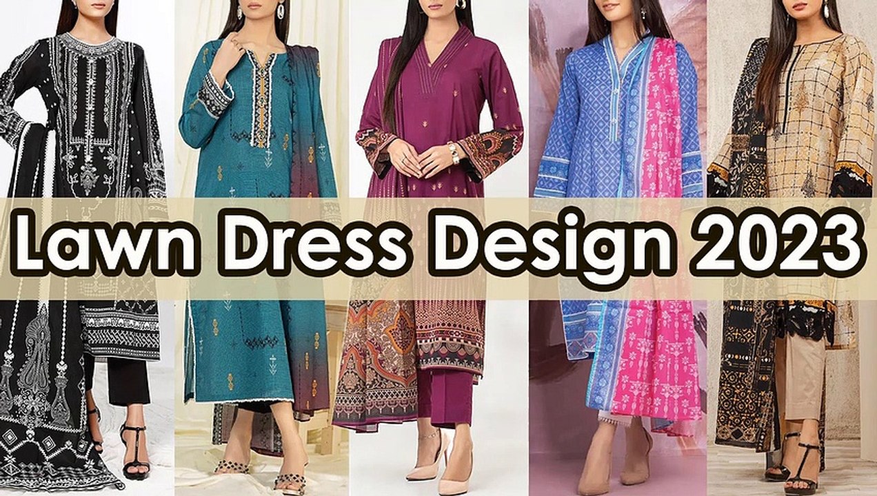 Latest Lawn Dress Design 2023 for Girls - Dress Haul