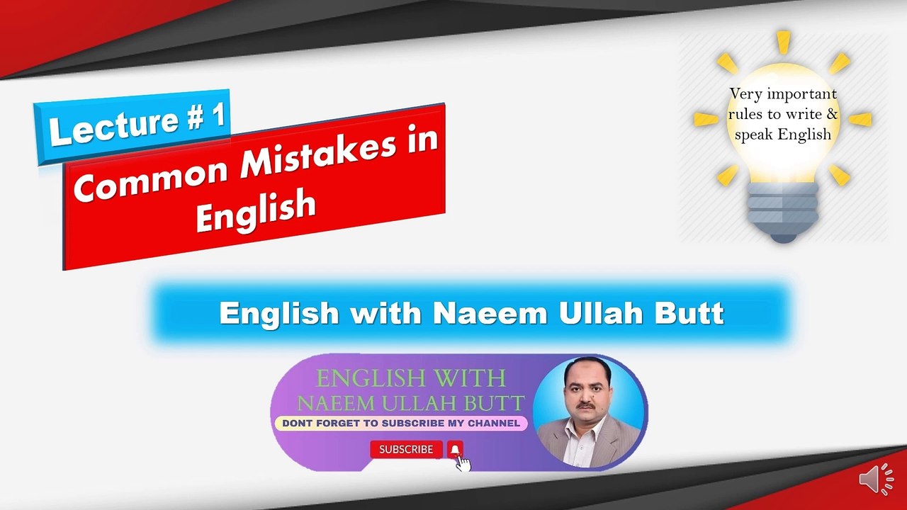 Common Mistakes in English - Lecture # 1