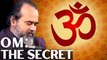 The Secret of OM || Acharya Prashant, with Delhi University (2023)