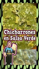 CHICHARRONES EN SALSA VERDE #foodie #challengefood #recetas #mexico