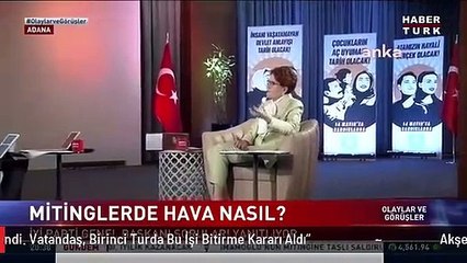 Akşener: "Sayın Erdoğan'ın Cumhurbaşkanlığı'nı Kaybettiği Dün Tescillendi. Vatandaş, Birinci Turda Bu İşi Bitirme Kararı Aldı"