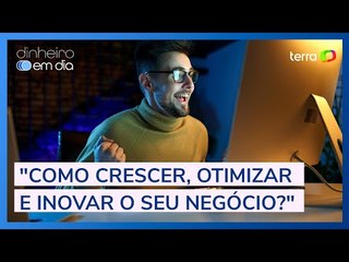 Como crescer, otimizar e inovar o seu negócio?