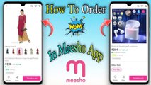 Meesho অ্যাপ থেকে Order কিভাবে করবেন || How To Order In Meesho || TecH Bangla Info