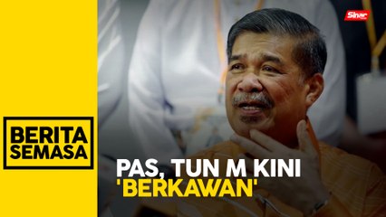Tidak mustahil Pas kembali ‘berkawan’ dengan DAP - Mohamad