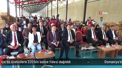 Osmaniye'de üreticilere 220 bin sebze fidesi dağıtıldı