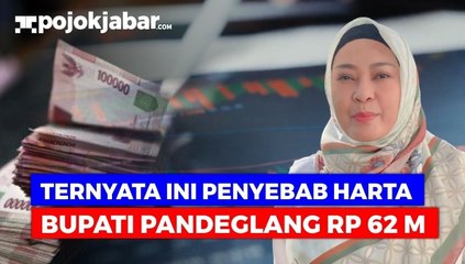 Harta Kekayaan Bupati Pandeglang 62 Miliar Jadi Sorotan Publik