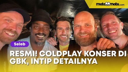 Coldplay Dikonfirmasi Gelar Konser di GBK 15 November, Catat Tanggal Pemesanan Tiketnya!