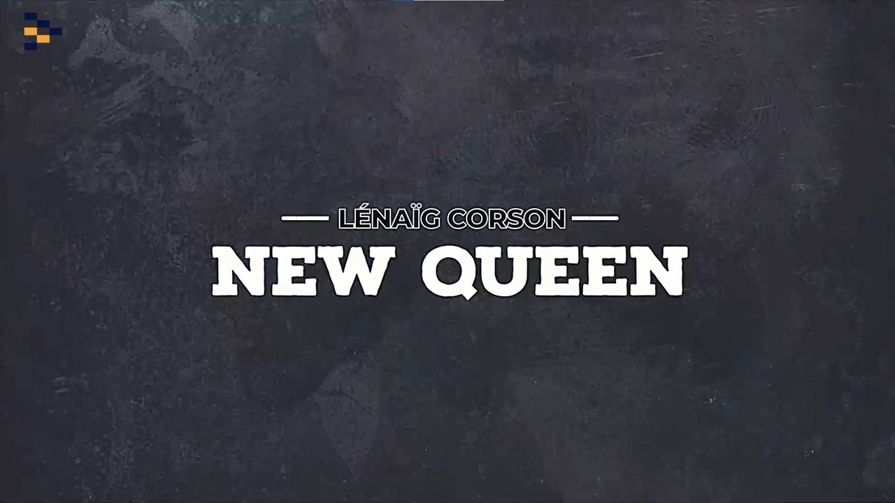 Lénaïg Corson : New Queen