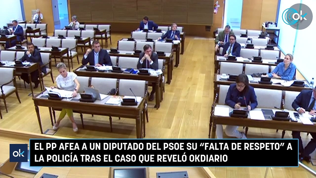 El PP afea a un diputado del PSOE su "falta de respeto" a la Policía ...