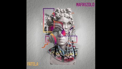 Mafikizolo - Fatela (Visualizer)