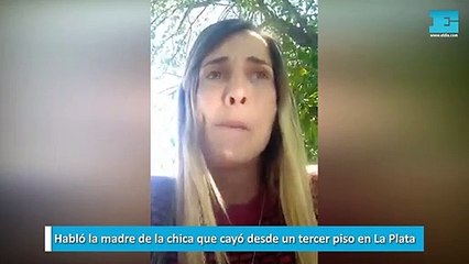 Habló la madre de la chica que cayó desde un tercer piso en La Plata