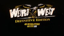 Tráiler de lanzamiento de Weird West: Definitive Edition