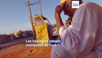 Le piège se referme sur les habitants de Khartoum, victimes des combats