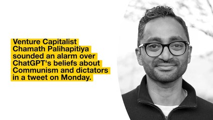 Chamath Palihapitiya Cautions Against ChatGPT Brain-Washing: 'Are We Ok With…Kids Learning That Communism Is A Good Thing'