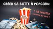 CRÉER SA BOÎTE À POPCORN et la RECETTE de popcorn sucré comme au ciné ! 