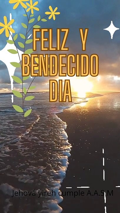 Bendecido Día ❤️