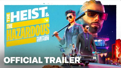 SAINTS ROW - The Heist & The Hazardous DLC Gameplay Launch Trailer