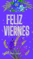 Feliz  Viernes 