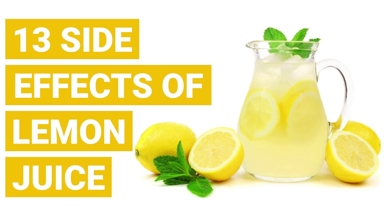 13 Side Effects Of Lemon Juice video Dailymotion