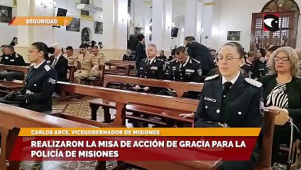 Realizaron la misa de acción de gracia para la policía de Misiones