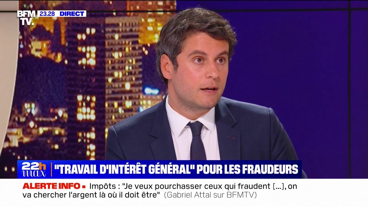 Gabriel Attal souhaite pouvoir mobiliser le "fichier des passagers de compagnies aériennes" pour "pouvoir vérifier le temps [qu'un contribuable sur lequel il y a un doute] passe sur le territoire national"