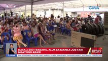 Nasa 2,5000 trabaho, alok sa Manila Job Fair ngayong araw | UB