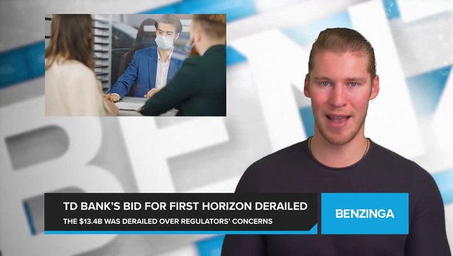 TD Bank’s $13.4 Billion Bid For First Horizon Derailed Over Regulators’ Concerns Over Anti-money-laundering Practices