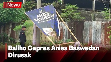 Baliho Capres Anies Baswedan Dirusak Usai Safari Politik di Jember