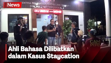 Pelecehan Seksual Berkedok Staycation, Polisi Libatkan Ahli Bahasa
