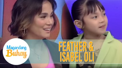 Feather and Isabel's favorite way to bond | Magandang Buhay