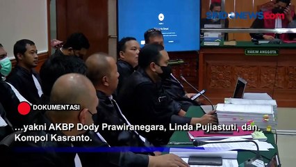 AKBP Dody, Linda, dan Kompol Kasranto Jalani Sidang Vonis Peredaran Narkoba