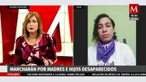 Este 10 de mayo para las madres buscadoras, no hay nada que festejar: Kony Aguayo