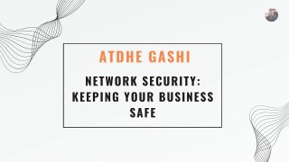 Network Security Best Practices: Advice from Atdhe Gashi | Latest Video