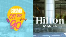 A Tour of Hilton Manila at Newport World Resorts | Cosmo On The Go